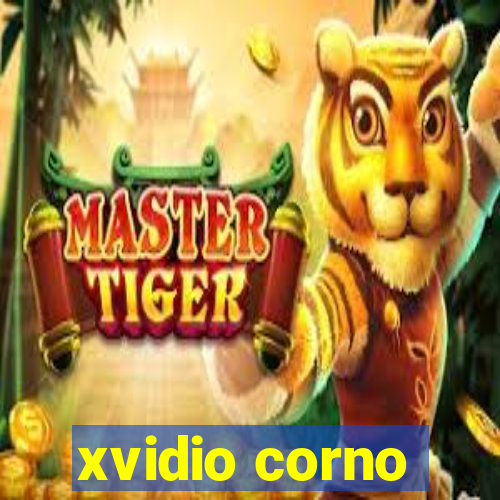 xvidio corno